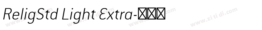 ReligStd Light Extra字体转换